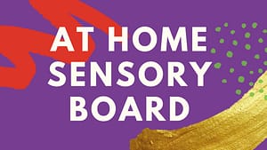 At home sensory board graphic